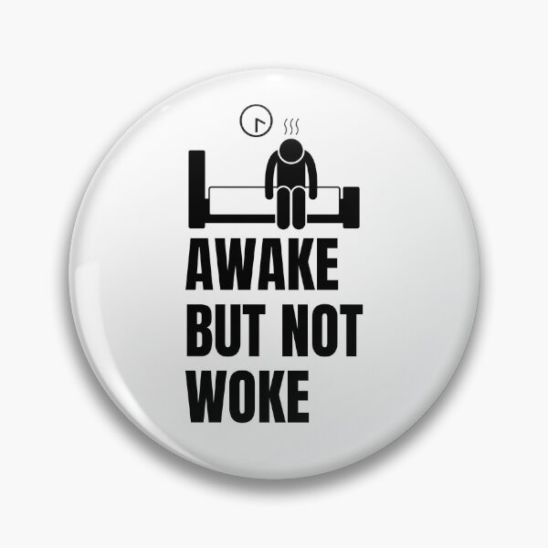 Item preview, Awake But Not Woke designed and sold by Fioranoclthing.