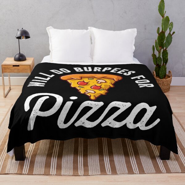 Item preview, Will Do Burpees For Pizza - Funny Gym Quote designed and sold by WolfSpiritCo.