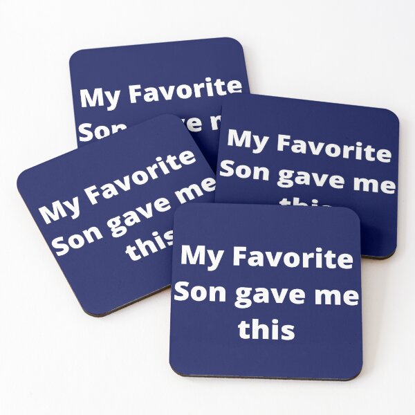 Item preview, My Favorite Son Gave Me This designed and sold by PRB1989.