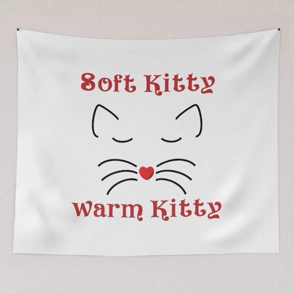 Item preview, Soft Kitty Warm Kitty designed and sold by Brad Chambers.