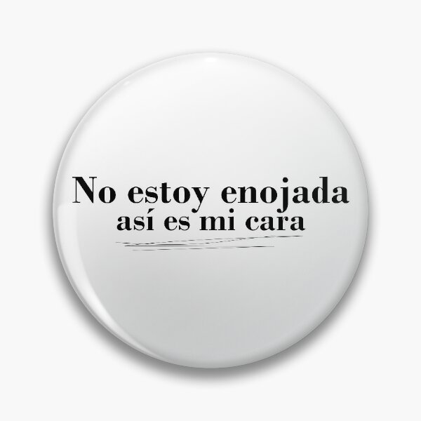 Item preview, No estoy enojada, asi es mi cara #black designed and sold by blacklittlemoon.