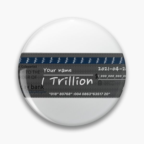 Item preview, You are Rich now on / 1 Trillion dollars cheque designed and sold by GdaySnoopy.