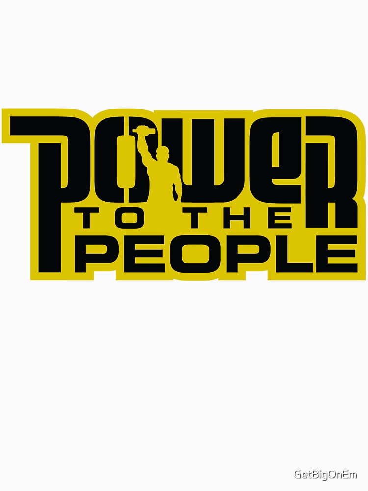 Power To The People - GOLD by GetBigOnEm