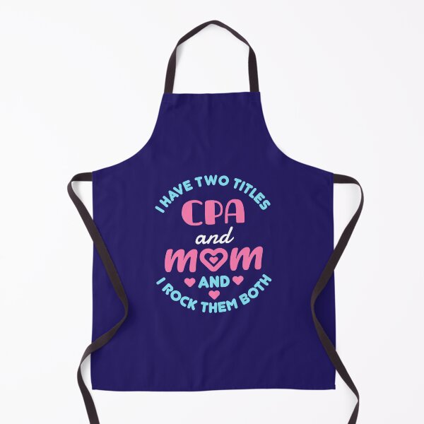 Item preview, I Have 2 Titles CPA and Mom and I Rock Them Both designed and sold by jaygo.