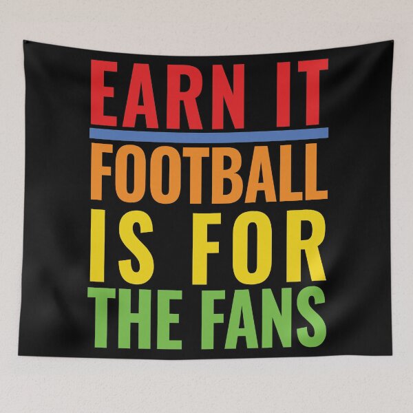 Item preview, Earn it Football is for the fans designed and sold by Feline Rockstars.