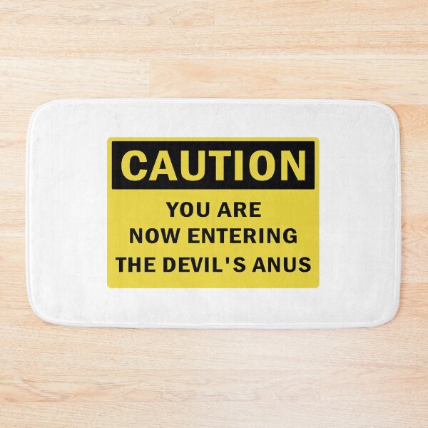 Item preview, Now Entering the Devil's Anus designed and sold by dobiegerl.