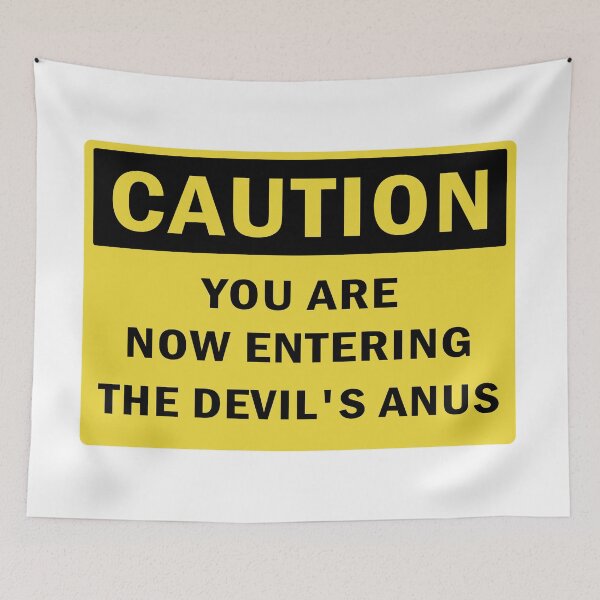 Item preview, Now Entering the Devil's Anus designed and sold by dobiegerl.