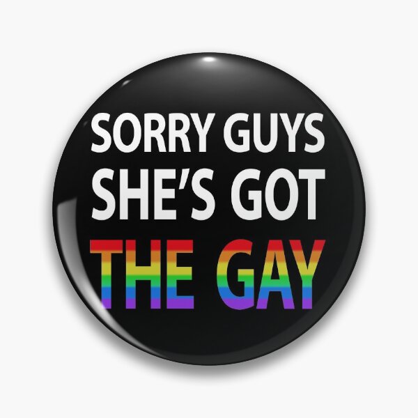 Item preview, Sorry Guys She's Got The Gay Lesbian Pride Love designed and sold by conceptcreature.