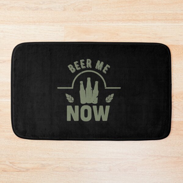 Item preview,  Beer Me Now  designed and sold by TheFlipRepublic.