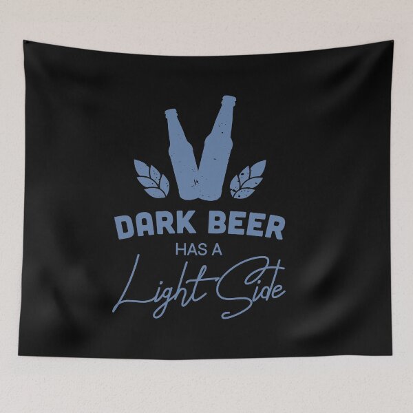 Item preview,  Dark Beer Has a Light Side  designed and sold by TheFlipRepublic.