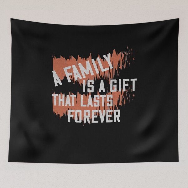 Item preview, A Family Is A Gift That Lasts Forever designed and sold by dm4design.