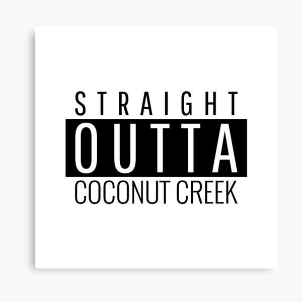 Item preview, Straight Outta Coconut Creek Florida  designed and sold by Teelogic.