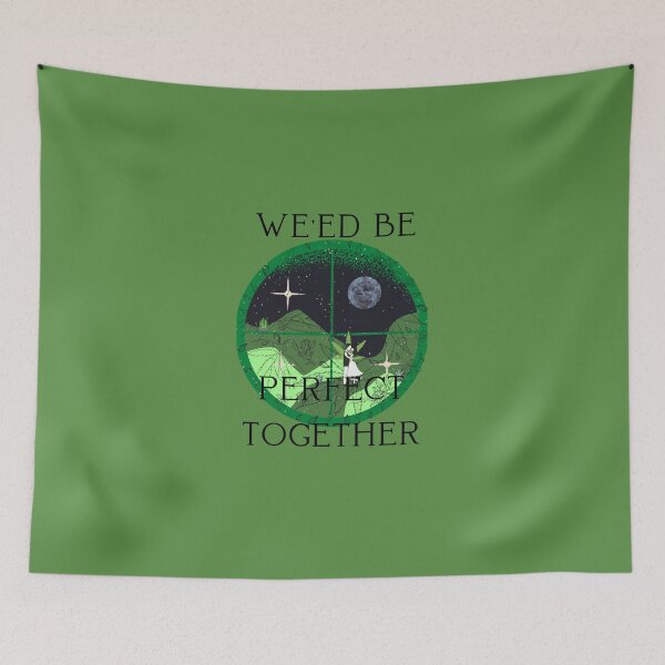 Item preview, Weed Be Perfect Together. Smart Successful Stoner. Weed Memes  designed and sold by AlfaEcho.