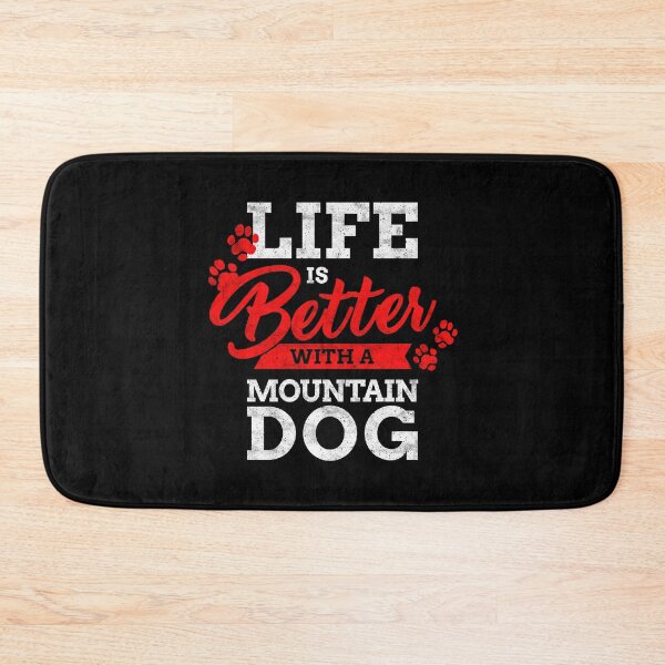 Item preview, Life is better with swiss mountain dog farm dog saying designed and sold by madgrfx.