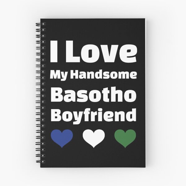 Item preview, I Love My Handsome Basotho Boyfriend - Lesotho Boyfriend designed and sold by DiceNLDesigns.