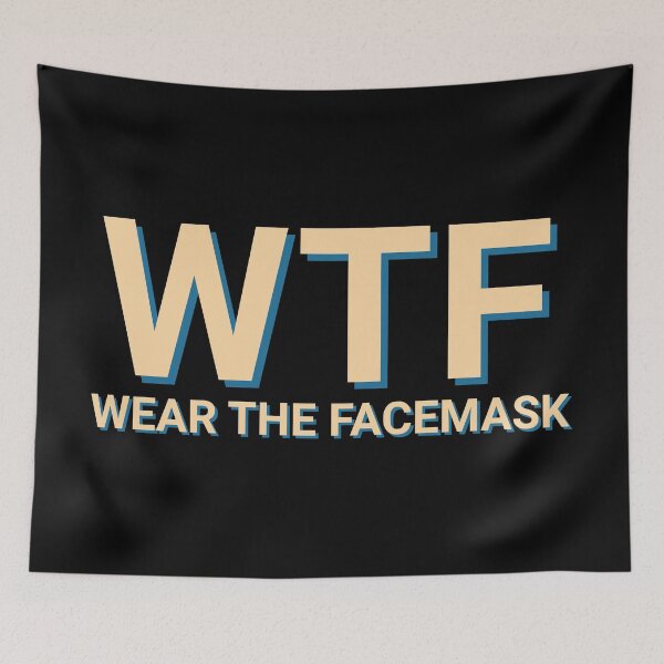 Item preview, WTF Wear The Facemask Coronavirus designed and sold by Sour Soul.