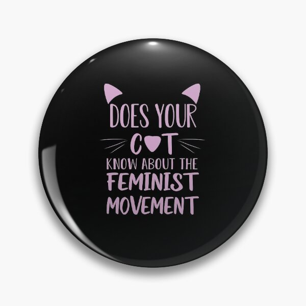 Item preview, Does Your Cat Know About The Feminist Movement designed and sold by Alisigner.