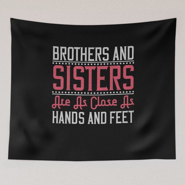 Item preview, Brothers and Sisters Sayings Gift Idea designed and sold by dm4design.