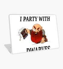 I party with dwarves Laptop Skin