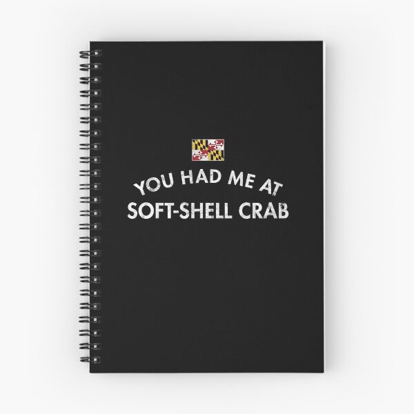Item preview, You Had Me At Soft-Shell Crab designed and sold by twHistory.