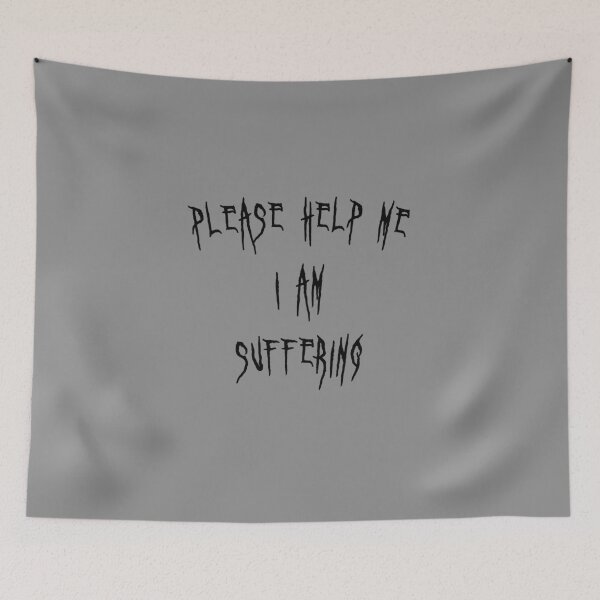 Item preview, please help me I am suffering designed and sold by everything4eva.