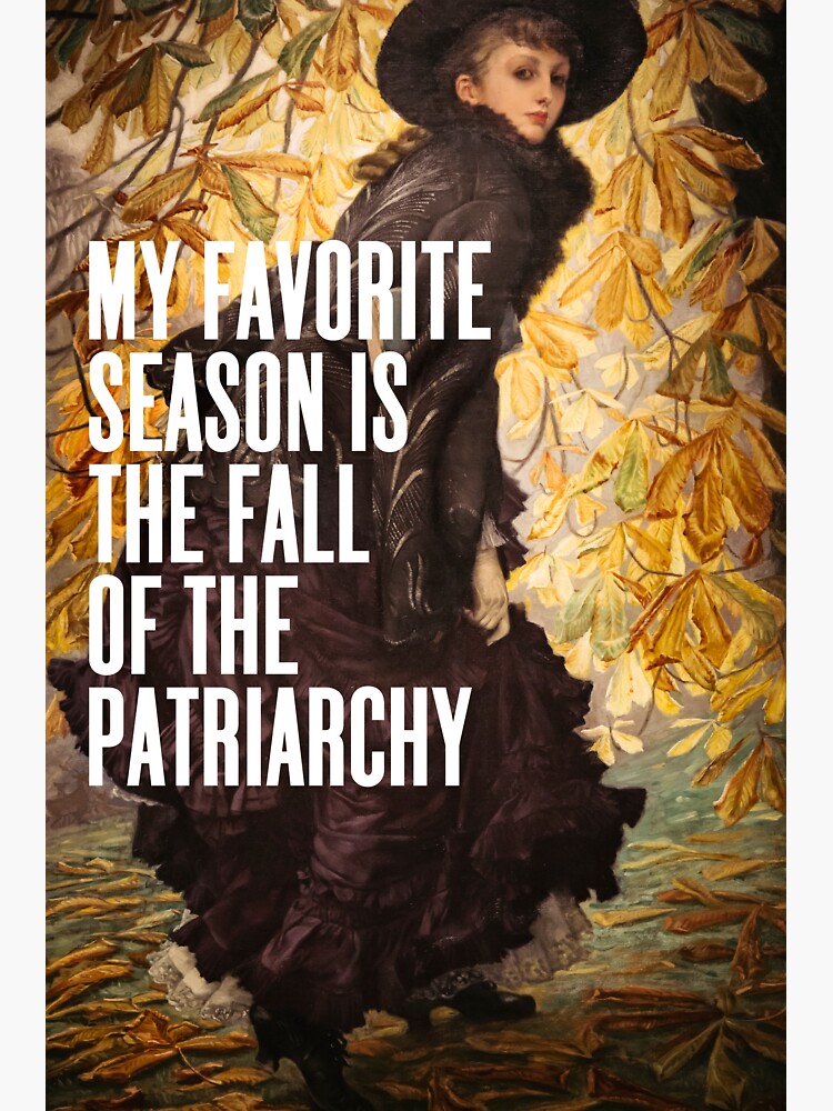 Thumbnail 3 of 3, Magnet, My Favorite Season Is The Fall Of The Patriarchy, Feminist designed and sold by OhFineArt.