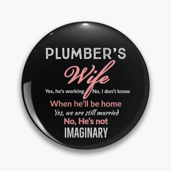 Item preview, Plumbers Wife Funny designed and sold by Luna1Shop.