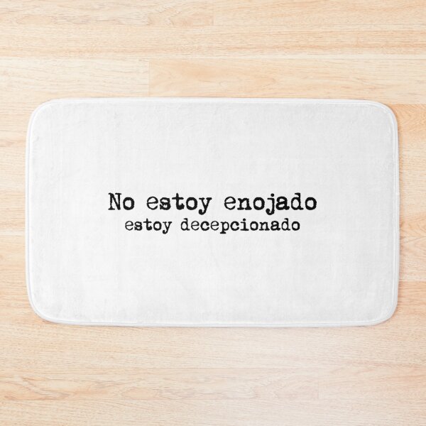 Item preview, No estoy enojado, estoy decepcionado #black designed and sold by blacklittlemoon.