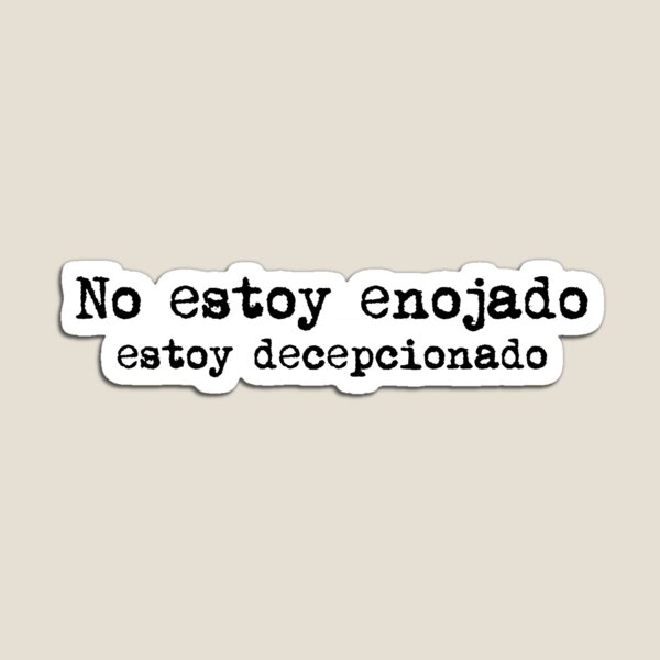 Vista previa del artículo con la obra «No estoy enojado, estoy decepcionado #black», diseñado y vendido por blacklittlemoon.