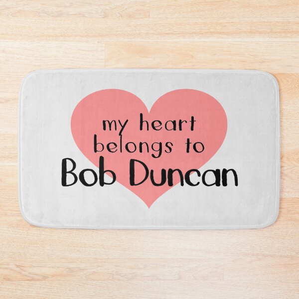 Item preview, My heart belongs to Bob Duncan designed and sold by EnjoyMyTees.