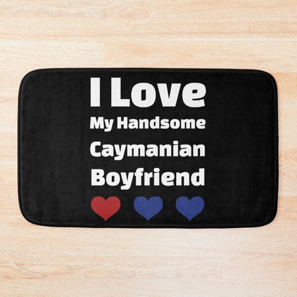 Item preview, I Love My Handsome Caymanian Boyfriend - Cayman Islands Boyfriend designed and sold by DiceNLDesigns.