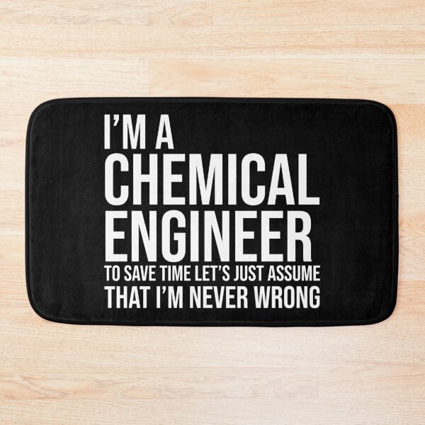 Item preview, I'm a Chemical Engineer Funny Engineering Quote designed and sold by Adel Qasem.