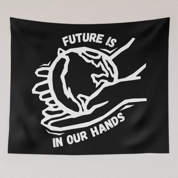 Item preview, Future Is In Our Hands designed and sold by magna-aranea.
