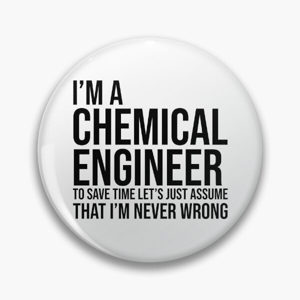 Item preview, I'm a Chemical Engineer Funny Engineering Quote designed and sold by Adel Qasem.