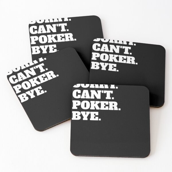 Item preview, Funny Sorry Can't Poker Bye designed and sold by Salvadax.