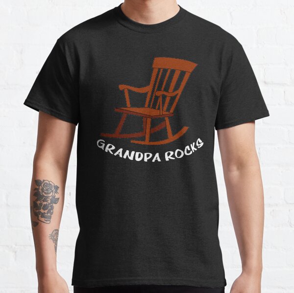 Grandpa Rocks Shirts and More Classic T-Shirt