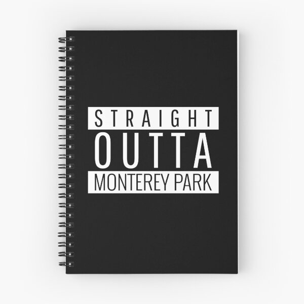 Item preview, Straight Outta Monterey Park California designed and sold by Teelogic.