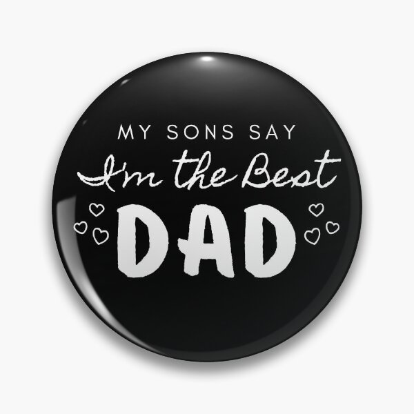 Artikelvorschau, Meine Söhne sagen, ich bin der beste Vater entworfen und verkauft von BeBetterDaily.
