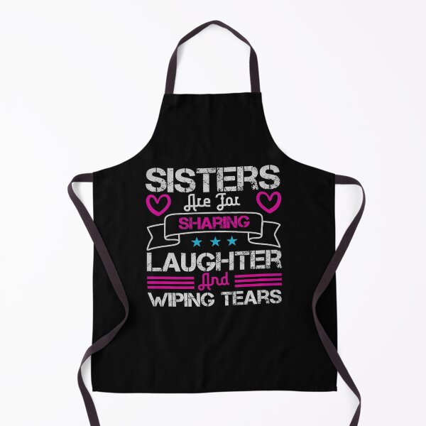 Item preview, Sisters are for sharing laughter and wiping tears designed and sold by dm4design.