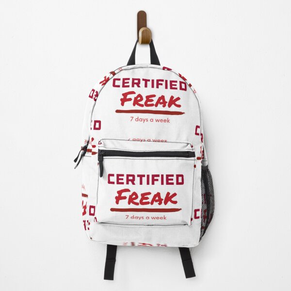 Item preview, Certified freak 7 days a week designed and sold by ICRainbowMoons.