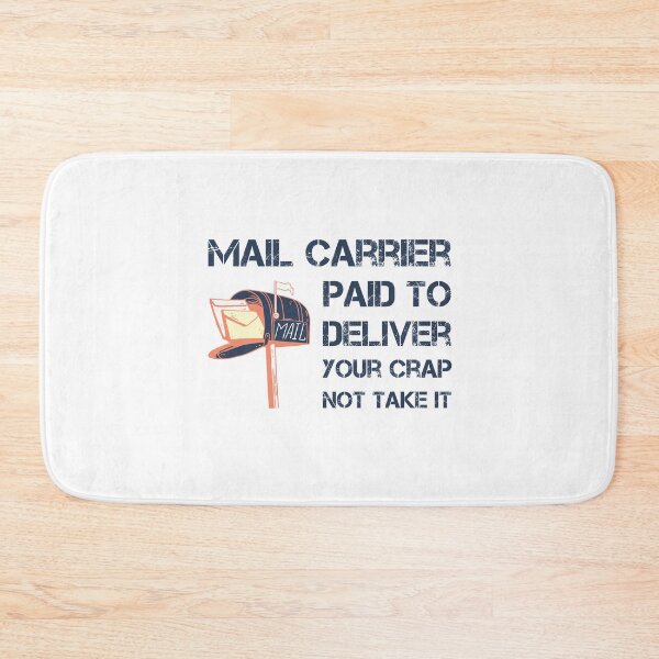 Item preview, Funny Mail Carrier Saying For Mailman designed and sold by Tshirty10.