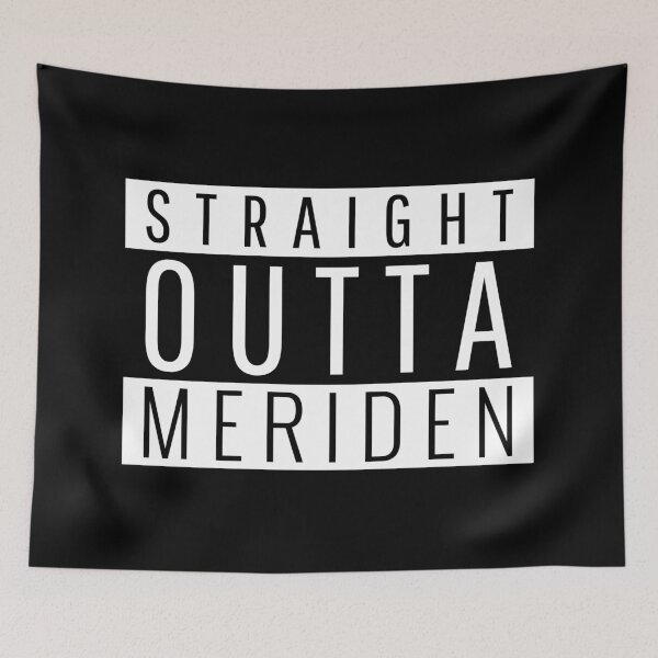 Item preview, Straight Outta Meriden Connecticut designed and sold by Teelogic.