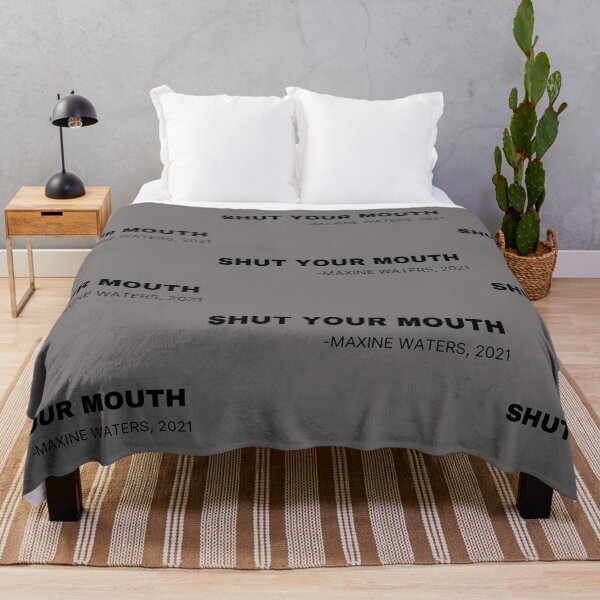 Item preview, Shut Your Mouth Maxine Waters 2021 designed and sold by Imaginative Expressions⭐️ ⭐️ ⭐️ ⭐️ ⭐️.