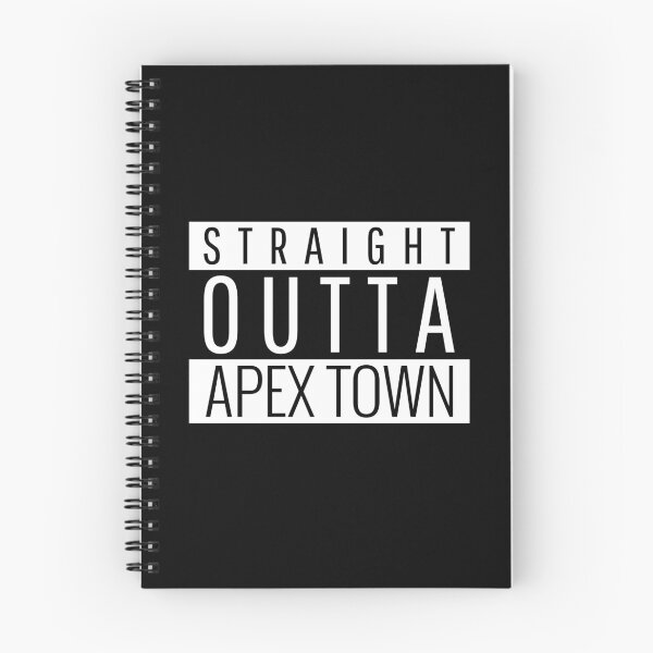 Item preview, Straight Outta Apex town North Carolina designed and sold by Teelogic.