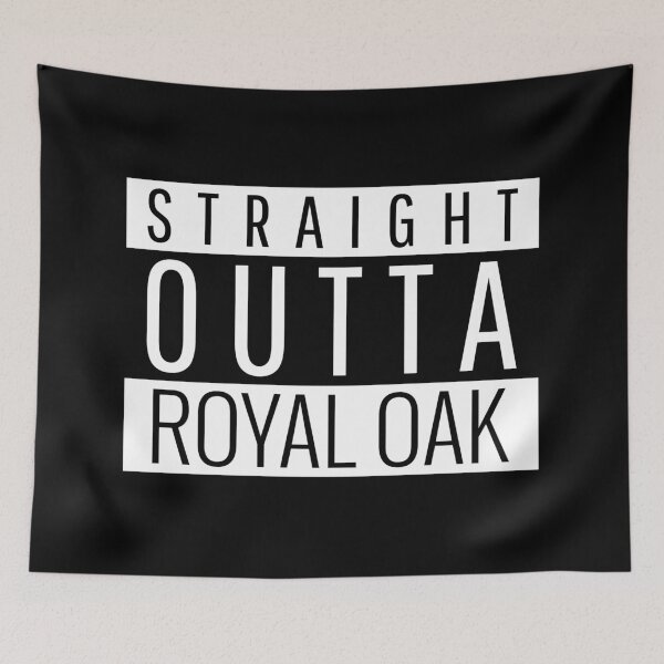 Item preview, Straight Outta Royal Oak Michigan  designed and sold by Teelogic.