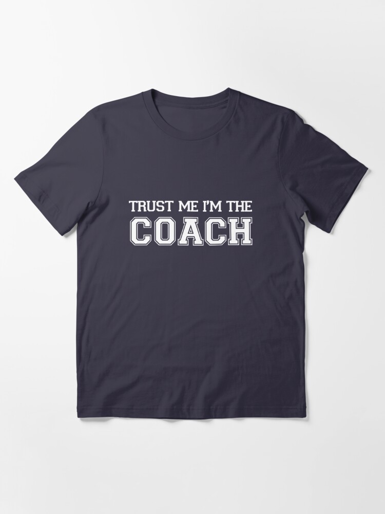 I'm The Coach T-Shirt funny saying sarcastic baseball coach Raglan Baseball  Tee