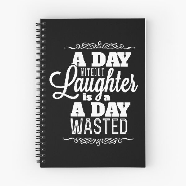 Item preview, A day without laughter is a day wasted designed and sold by Aura __Print.