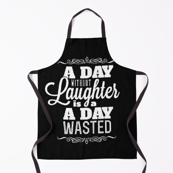 Item preview, A day without laughter is a day wasted designed and sold by Aura __Print.