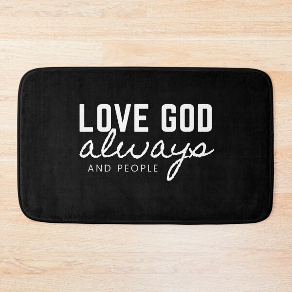 Item preview, Love God And People Always designed and sold by BeBetterDaily.