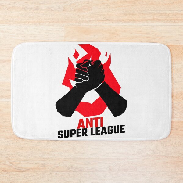 Item preview, Anti super league,Super league Soccer designed and sold by RogersBarry.
